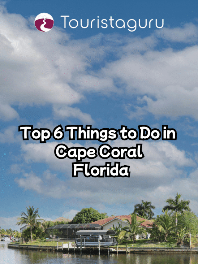 Top 6 Things to do in Cape Coral Florida